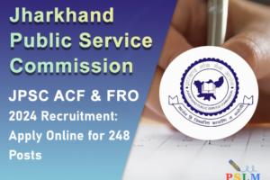 JPSC FRO 2024 Exam Details.