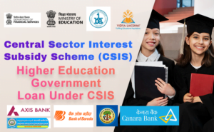 How to Apply for a Government Education Loan Under CSIS A Step-by-Step Guide