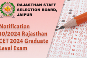 Rajasthan CET 2024 Graduate Level Exam